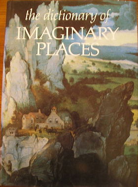 The Dictionary of Imaginary Places