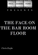 The Face on the Barroom Floor                                  (1914)