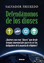 Defendámonos de los dioses (1984)