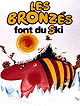 Les bronzés font du ski