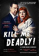 Kill Me, Deadly                                  (2015)