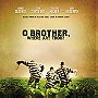 O Brother, Where Art Thou? (Soundtrack)