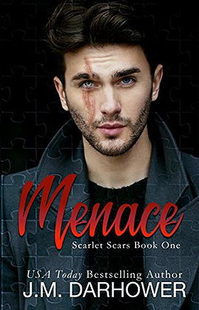 Menace (Scarlet Scars #1) by J.M. Darhower