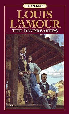 The Daybreakers (The Sacketts)