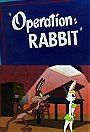 Operation: Rabbit