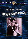 Dance, Fools, Dance (Warner Archive Collection)