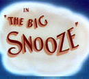 The Big Snooze (1946)