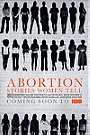 Abortion: Stories Women Tell