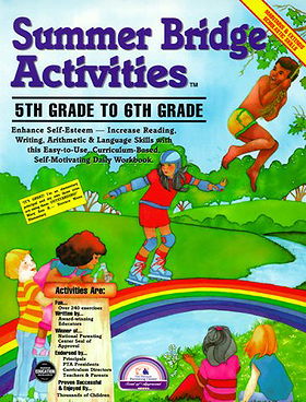 Summer Bridge Activities: 5th Grade to 6th Grade
