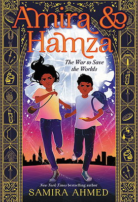 Amira & Hamza, Book 1: The War to Save the Worlds 