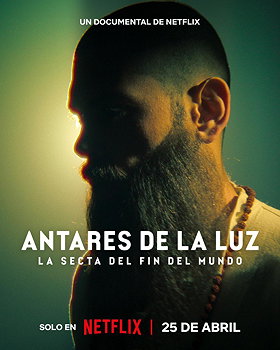 The Doomsday Cult of Antares De La Luz