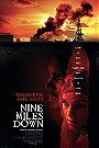 Nine Miles Down                                  (2009)