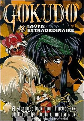Gokudo:Lover Extraodonaire