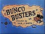 Bunco Busters