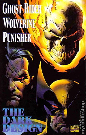 Ghost Rider Wolverine Punisher Dark Design (1994) 	#1