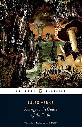 Journey to the Centre of the Earth (Penguin Classics)