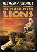 To Walk with Lions