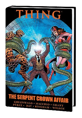 Thing: The Serpent Crown Affair (Marvel Premiere Editions)
