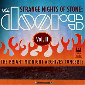 Strange Nights Of Stone: The Bright Midnight Archives Concerts Vol. II