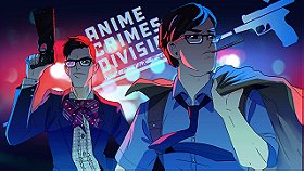 Anime Crimes Division