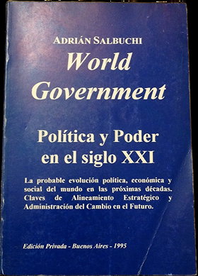 World Government — Política y Poder en el Siglo XXI