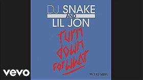 DJ Snake and Lil Jon: Turn Down for What