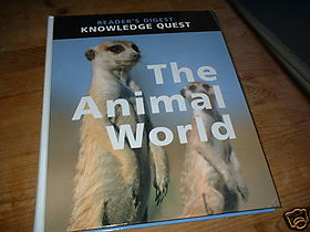 Reader's Digest Knowledge Quest the Animal World