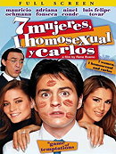 7 Women, 1 Homosexual and Carlos