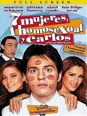 7 Women, 1 Homosexual and Carlos