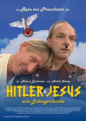 Hitler and Jesus - A Love Story