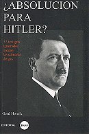 ¿Absolución para Hitler? 37 testimonios no escuchados sobre las cámaras de gas