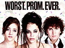 Worst. Prom. Ever.