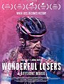 Wonderful Losers: A Different World