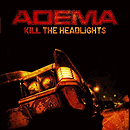 Kill the Headlights