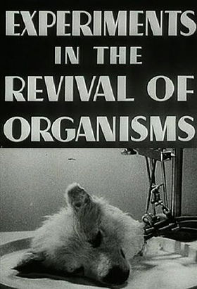 Experiments in the Revival of Organisms