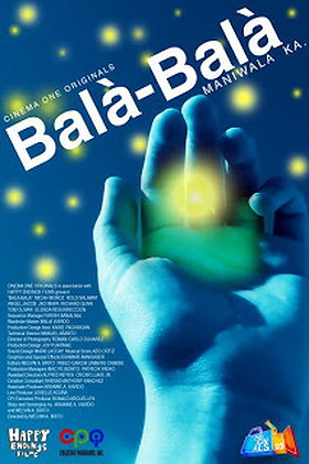 Bala Bala: Maniwala ka                                  (2009)