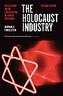 THE HOLOCAUST INDUSTRY 