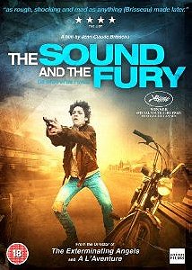 The Sound And The Fury (DE BRUIT ET DE FUREUR) 