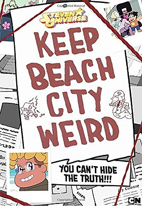 Keep Beach City Weird (Steven Universe)