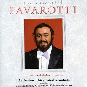 The Essential Pavarotti