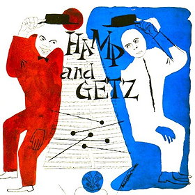 Hamp and Getz