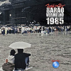 Barao Vermelho 1985 Rock In Rio