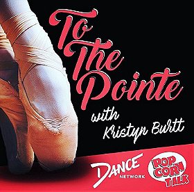 To the Pointe with Kristyn Burtt
