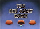 The Old Army Game