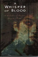 A Whisper of Blood, a Collection of Modern Vampire Stories