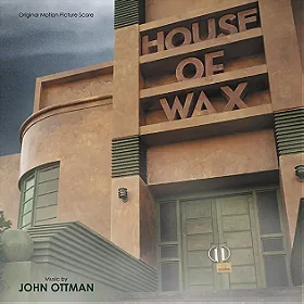 House of Wax: Original Motion Picture Score