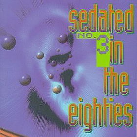 Sedated in 80's 3