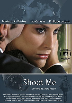 Shoot Me (2010)