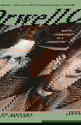 Orwell — WINTRY CONSCIENCE OF A GENERATION