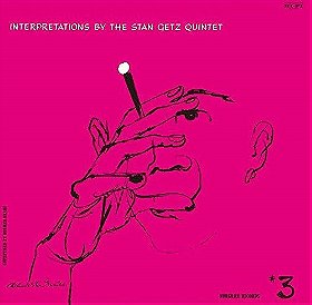 Interpretations by the Stan Getz Quintet #3
